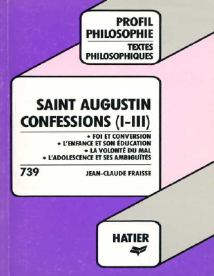 Couverture de Augustin - Confession I-III (profil d'une oeuvre)